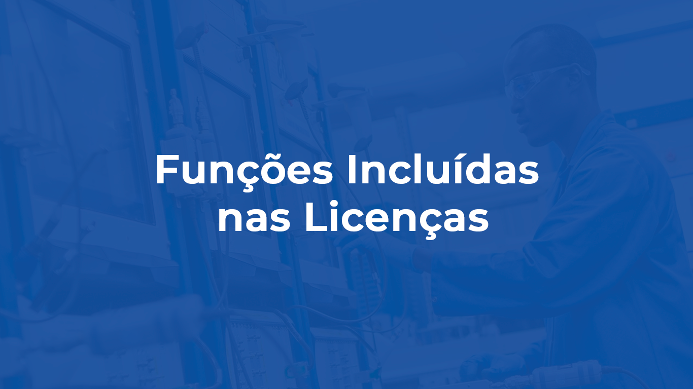 Read more about the article Funções Incluídas nas Licenças